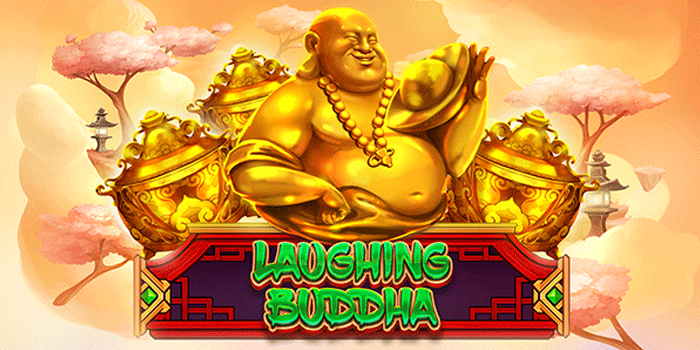 Pola Jackpot Di Slot Laughing Buddha