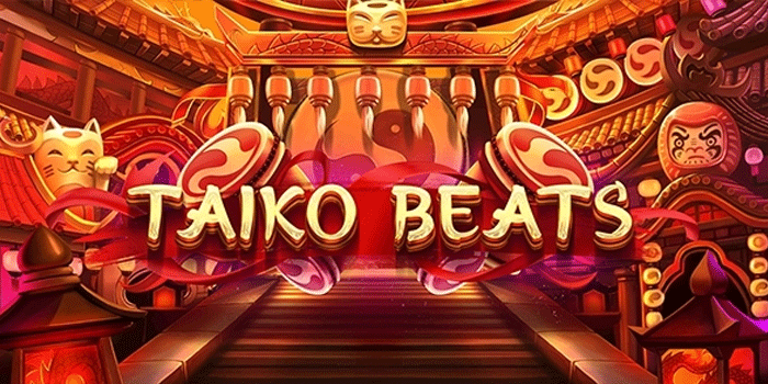 Strategi Jitu Menang Besar Di Slot Taiko Beats